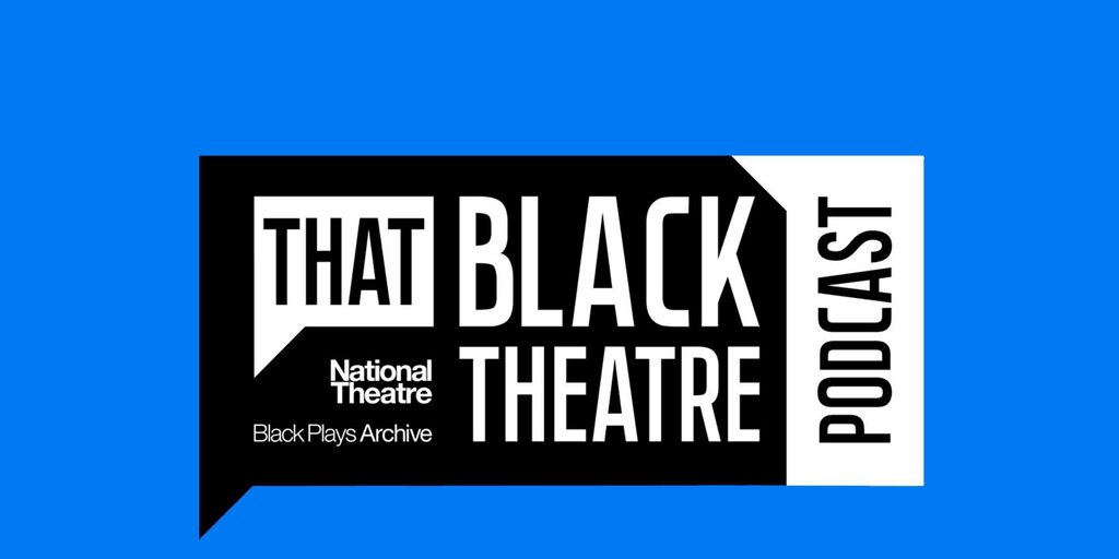 BlackTheatrepod-2000x1000 The words 'That Black Theatre Podcast' in white against a black and blue background